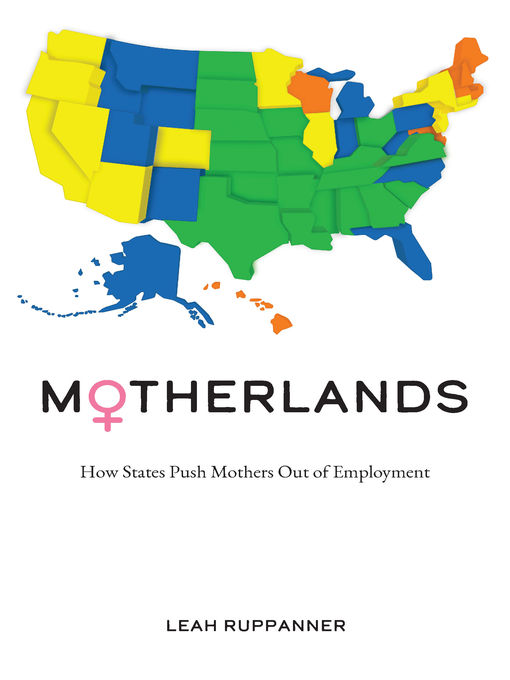 Title details for Motherlands by Leah Ruppanner - Available